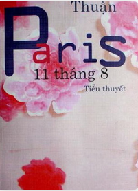 Giới thiệu Tác phẩm- tác giả Paris 11 tháng 8