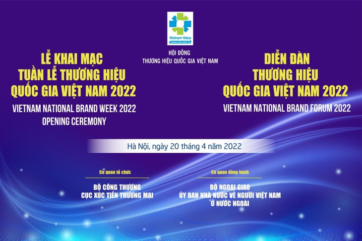 “Diễn đàn Thương hiệu Quốc gia Việt Nam 2022” - nâng cao sức cạnh tranh cho doanh nghiệp